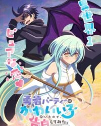 Có Một Cô Gái Dễ Thương Trong Tổ Đội Anh Hùng, Nên Tôi Thử Tỏ Tình