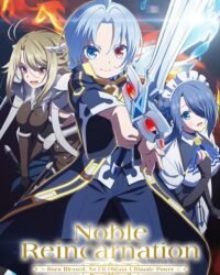 Kizoku Tensei: Megumareta Umare kara Saikyou no Chikara wo Eru